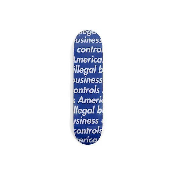 Supreme Illegal Business Skateboard Deck Blue