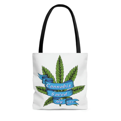 Cannabis Saved My Life Shopping Tote Bag