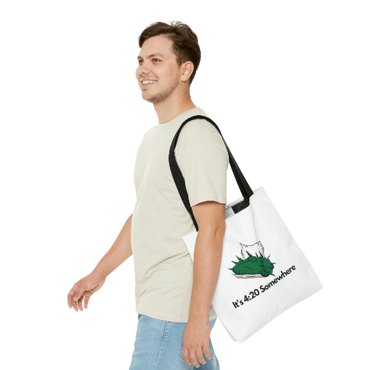 It's 4:20 Somewhere Marijuana Tote Bag