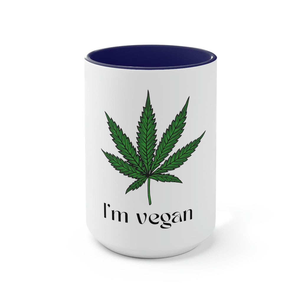I'm Vegan Pot Leaf Coffee Mug