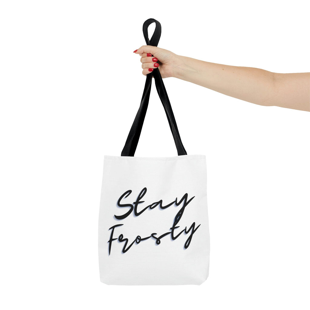 Stay Frosty Tote Bag