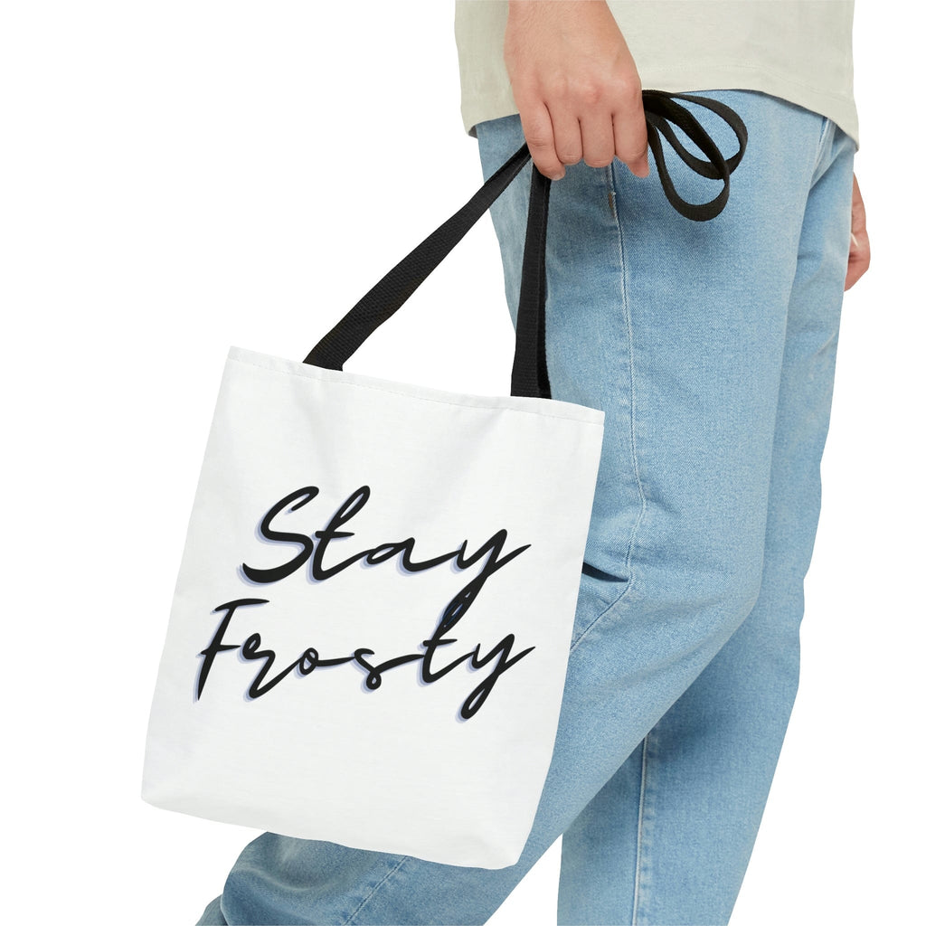 Stay Frosty Tote Bag