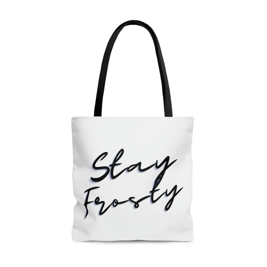 Stay Frosty Tote Bag
