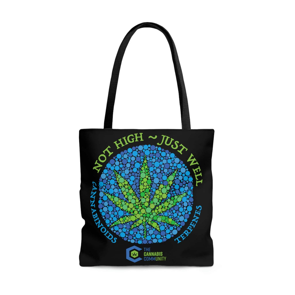 Not High, Just Well Black Tote Bag