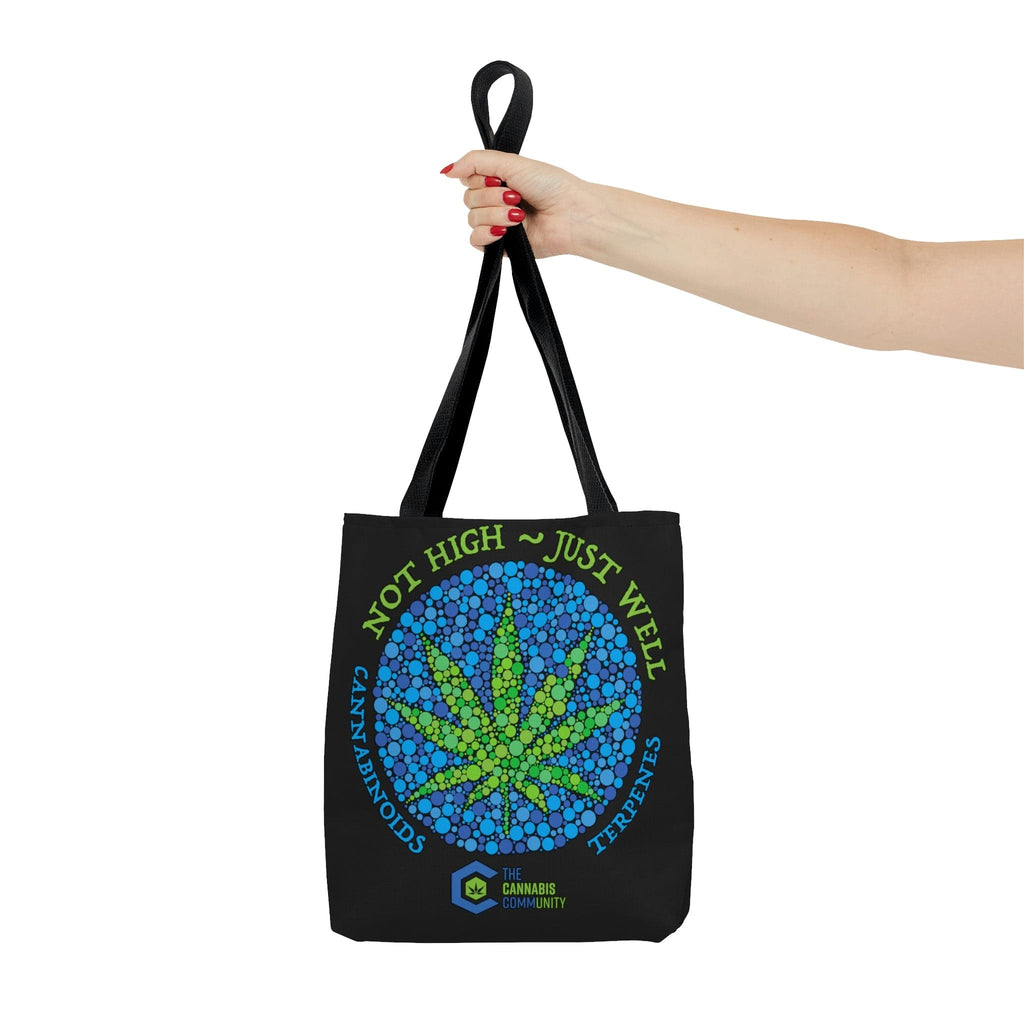 Not High, Just Well Black Tote Bag