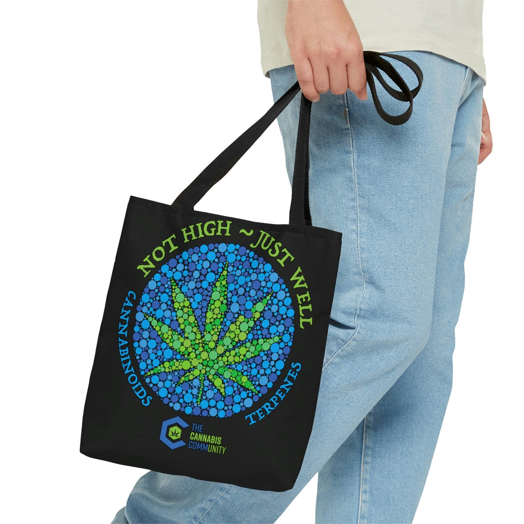 Not High, Just Well Black Tote Bag